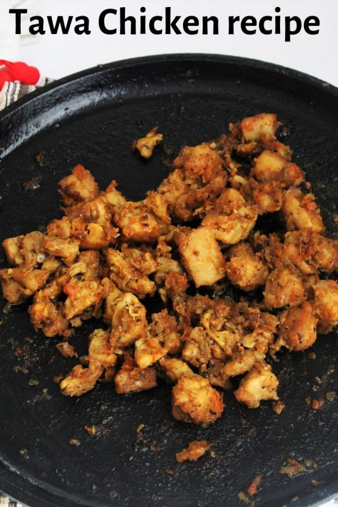 tawa chicken recipe